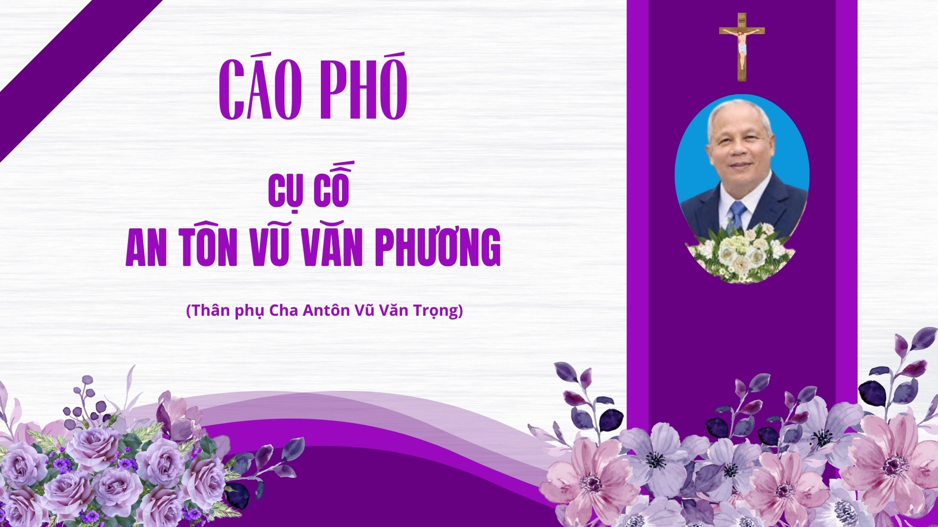 Cáo phó: Cụ Cố Antôn Vũ Văn Phương